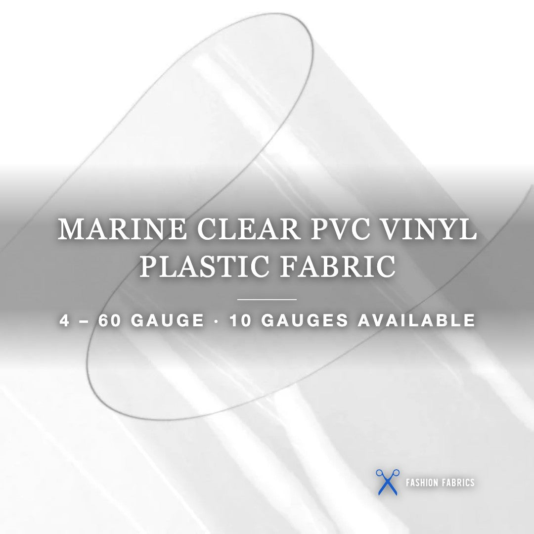 Marine Clear PVC Vinyl Plastic Fabric - (4-60 Gauge)